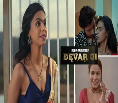 Devar Ji Ullu Originals 2024 Web Series Episode 1-4 Watch