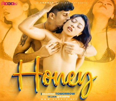 Honey Uncut Adda tv Short Film 2024 Free Watch