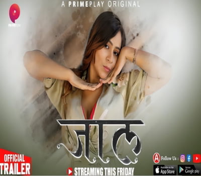 Jaal Episode 1-4 Prime Play 2024 Hot Web Series Download