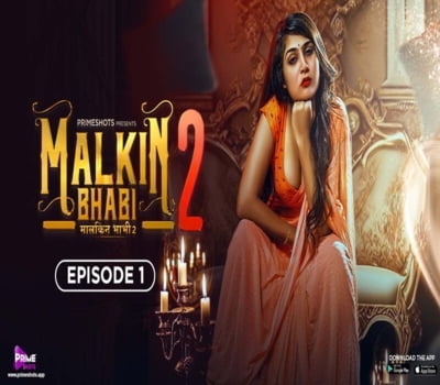 Malkin Bhabhi S02 E01 E02 Primeshots 2024 Web Series