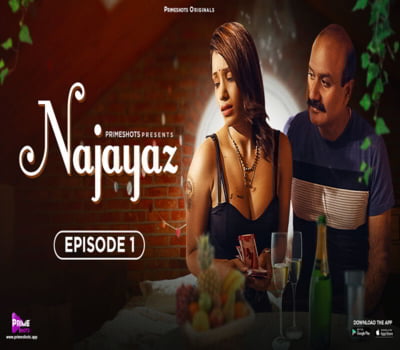 Najayaz E01 PrimeShots Hot Web Series 2024 Download