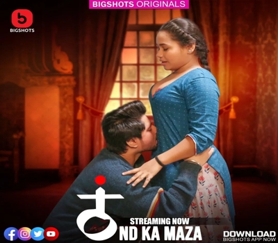 Thand Ka Maza Episode 7-9 BigShots 2024 Web Series Download