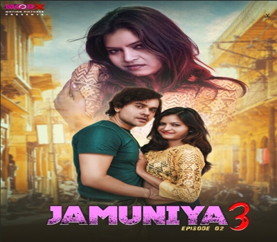 Jamuniya S03 Episode 2 Moodx 2024 Uncut Web Series Download