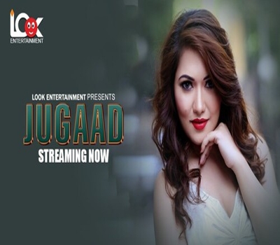 Jugaad Episode 1 LookEntertainment 2024 Uncut Web Series