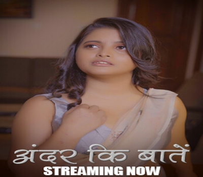 Ander ke Baaten Episode 1-2 Nazarott 2024 Hot Web Series Download