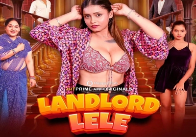 Landlord Lele Episode 4-6 Hitprime 2024 Web Series Download