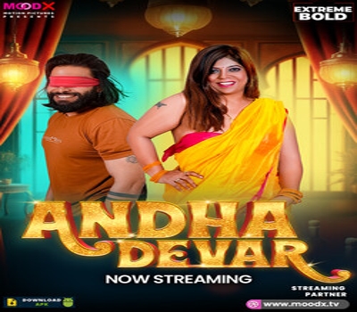 Andha Dever Ep1 MoodX 2025 Uncut Hindi Hot Web Series