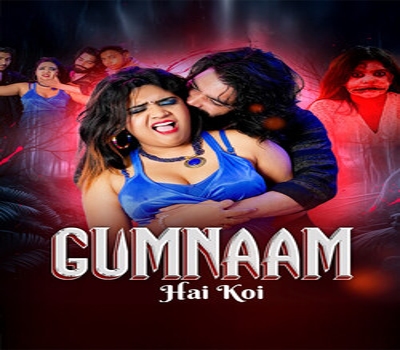 Gumnaam Hai Koi Ep1 MoodX 2025 Uncut Hindi Hot Web Series