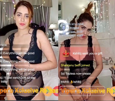 Akshita Agnihotri Nude Boobs Press and Pussy 25Min Live Sex