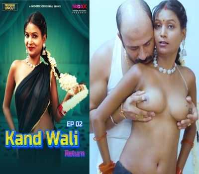Kaandwali Return Episode 2 Moodx 2025 Uncut Hot Web Series