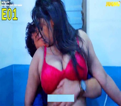 Tadap Ek Duje Ke Liye E01 Jugnu 2025 Hindi Hot Web Series