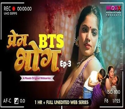 Prem Bhog Ep3 Raw Tape MoodX 2026 Uncut Hot Web Series